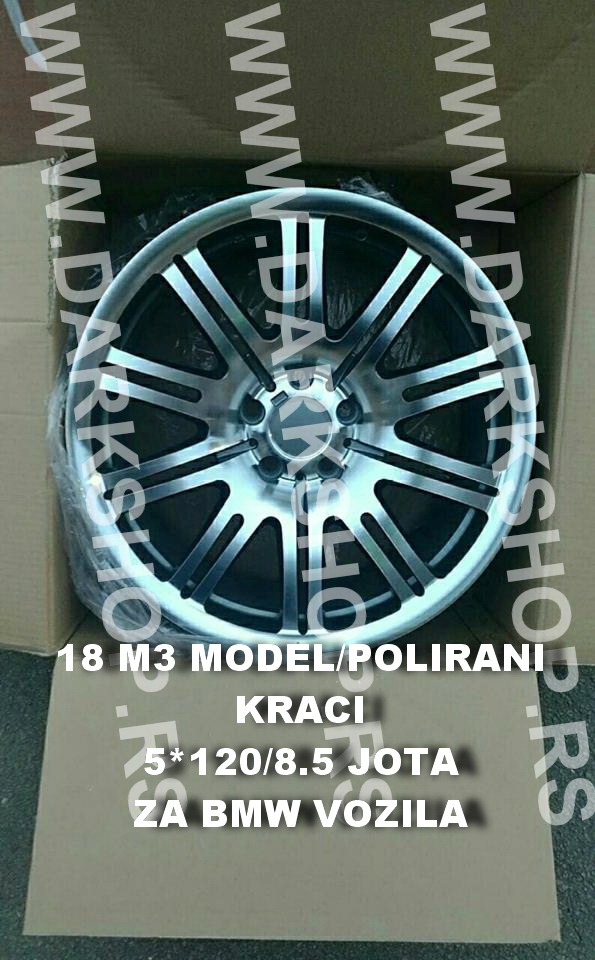 18 FELNE M3 LOOK POLIRANI KRACI/REPLIKA 5*120/8.5 JOTA. ODGOVARA