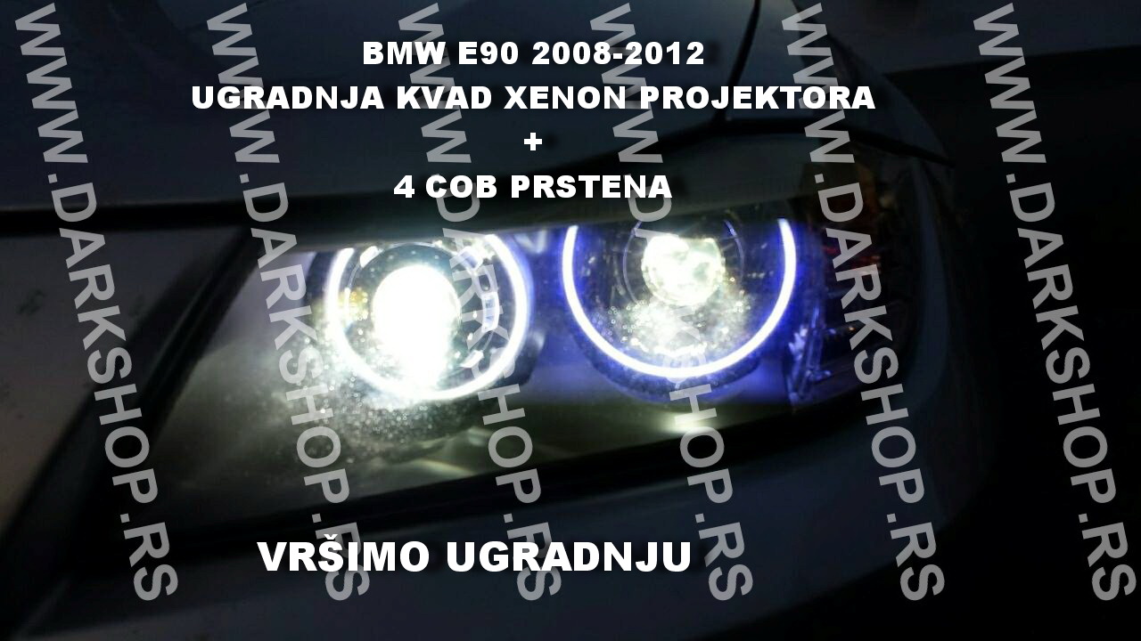 BMW E90 UGRADNJA KVAD XENON PROJEKTORA+COB PRSTENOVA