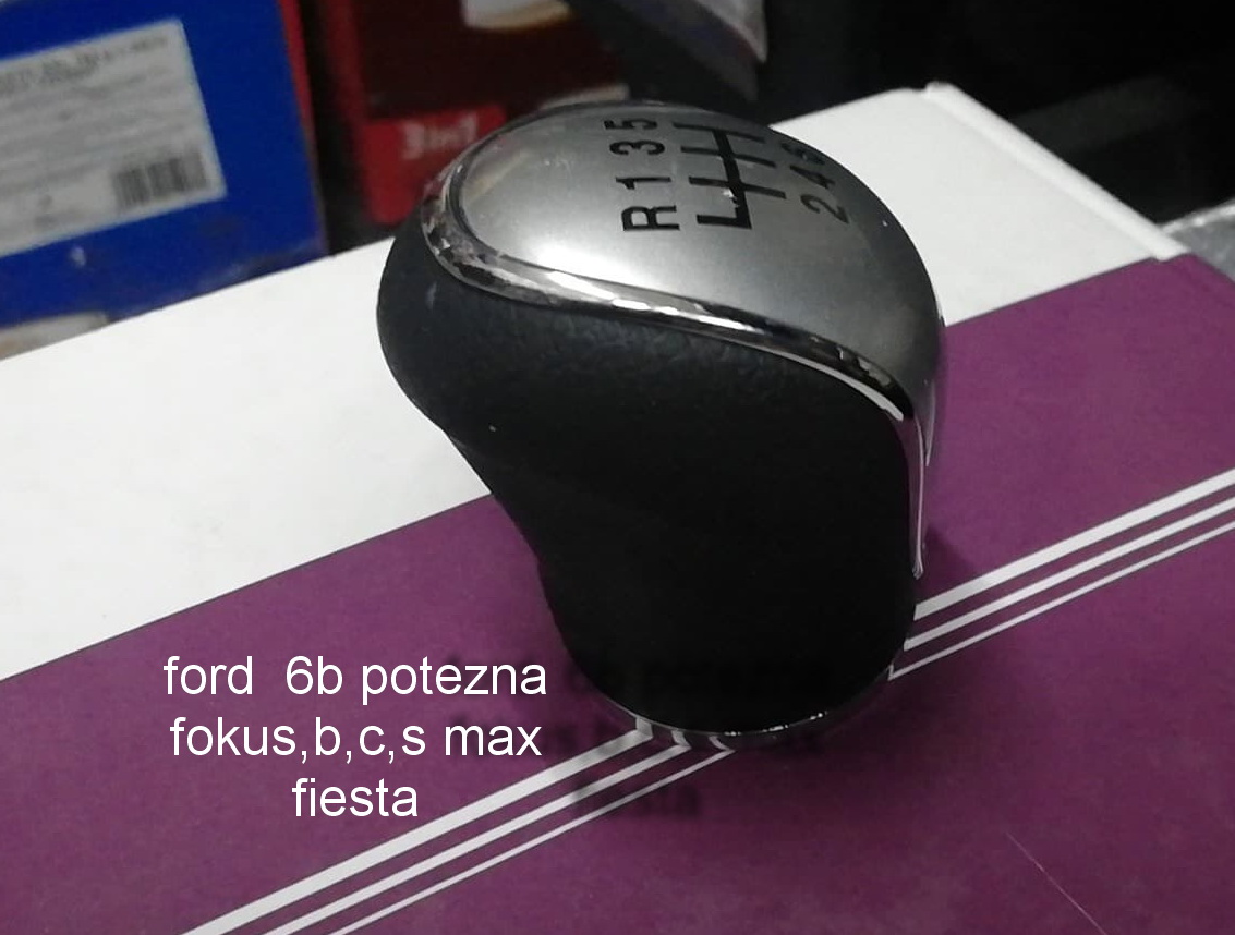 ford rucica menjaca 6b/fokus,b,c,s max,fiesta,galaxi